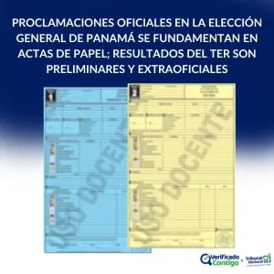 proclamaciones-actas-elecciones Panamá-elecciones 2024-TER-transmisión extraoficial de resultados-proclamaciones-juntas de escrutinio-5 de mayo 2024-Tribunal Electoral-verificadocontigo.com