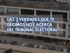 3 verdades acerca del Tribunal Electoral-TE-juzgados administrativos electorales-verificadocontigo.com