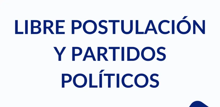 Libre-postulación-partidos-políticos