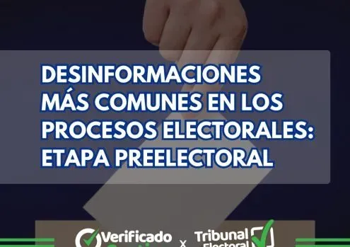 Desinformaciones más comunes en los periodos electorales-etapa preelectoral-desinformaciones electorales en Panamá-verificadocontigo.com