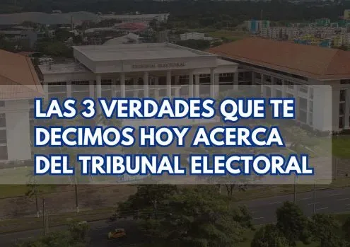 las 3 verdades que te decimos acerca del Tribunal Electoral-Tribunal Electoral-verificadocontigo.com